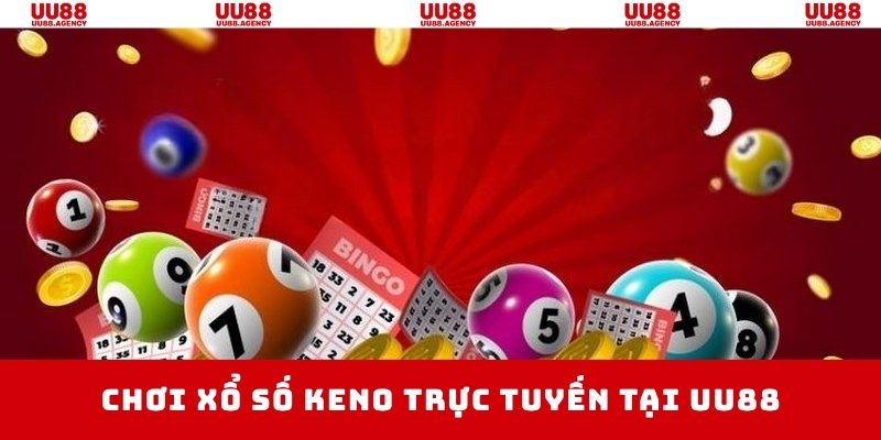 chơi xổ số keno trực tuyến uu88